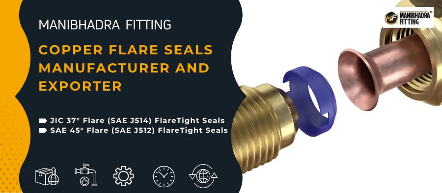 Copper Flare Seals Manufacturer and Exporter